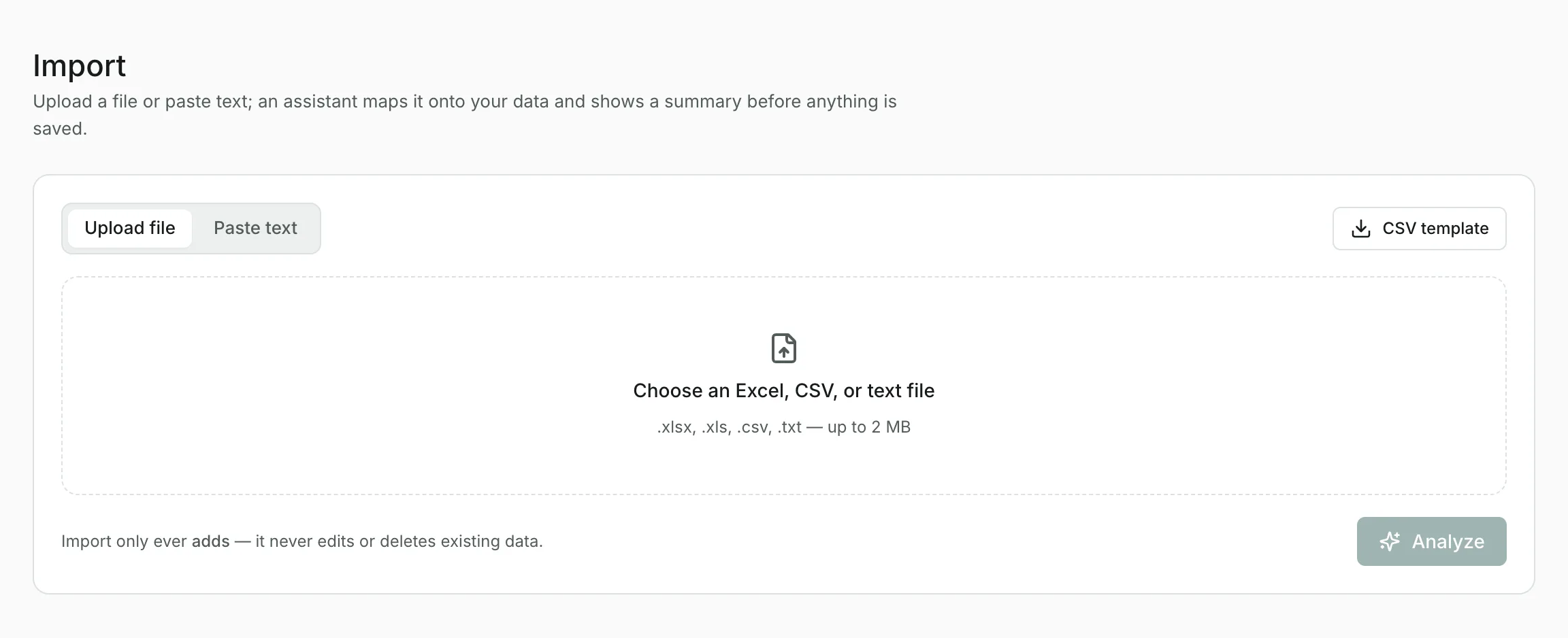 The Import page: upload an Excel, CSV or text file, or paste text, with a CSV template to download.